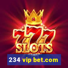 234 vip bet.com